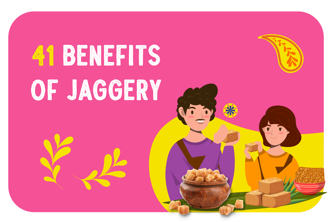 Benefits of Jaggery