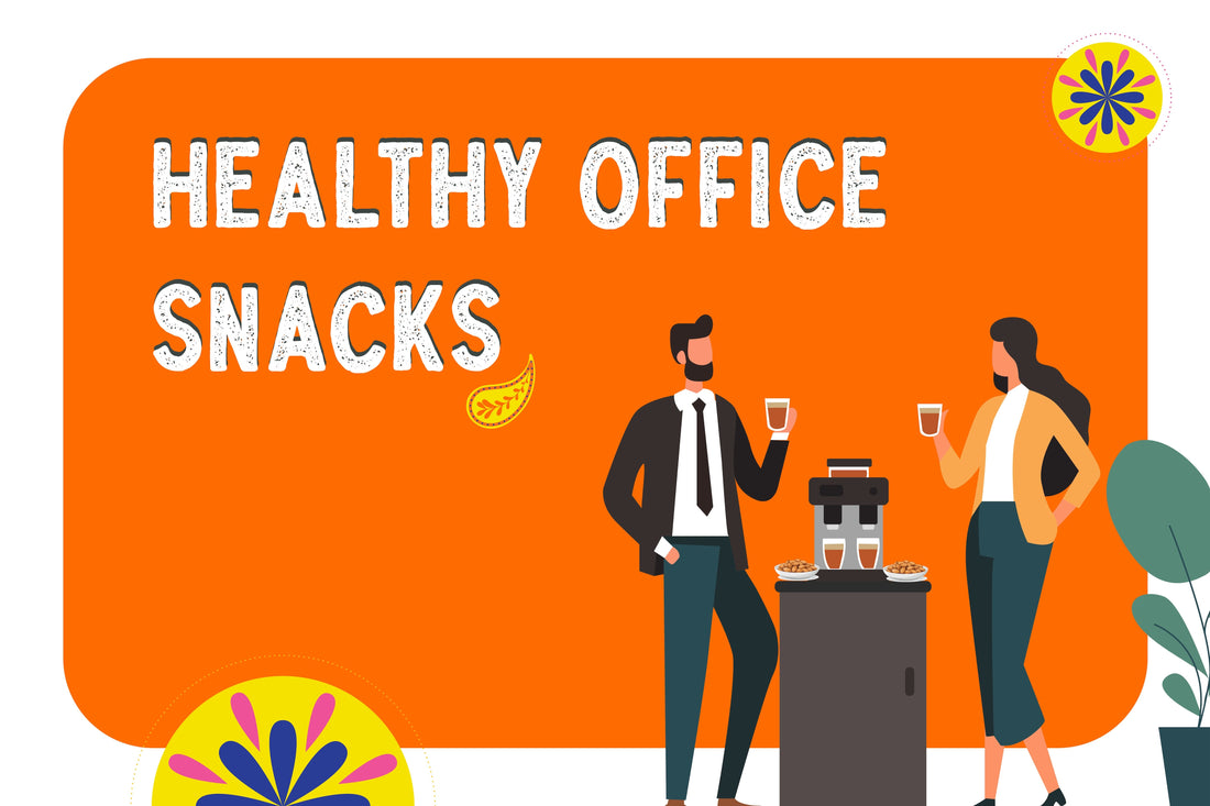 9 Healthy Office Snack Ideas: Smart Ways to Snack at Work