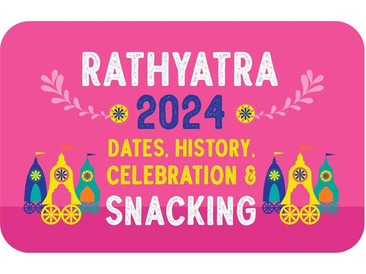 Rathyatra 2024: Dates, History, Celebration & Snacking - Rewynd Snacks