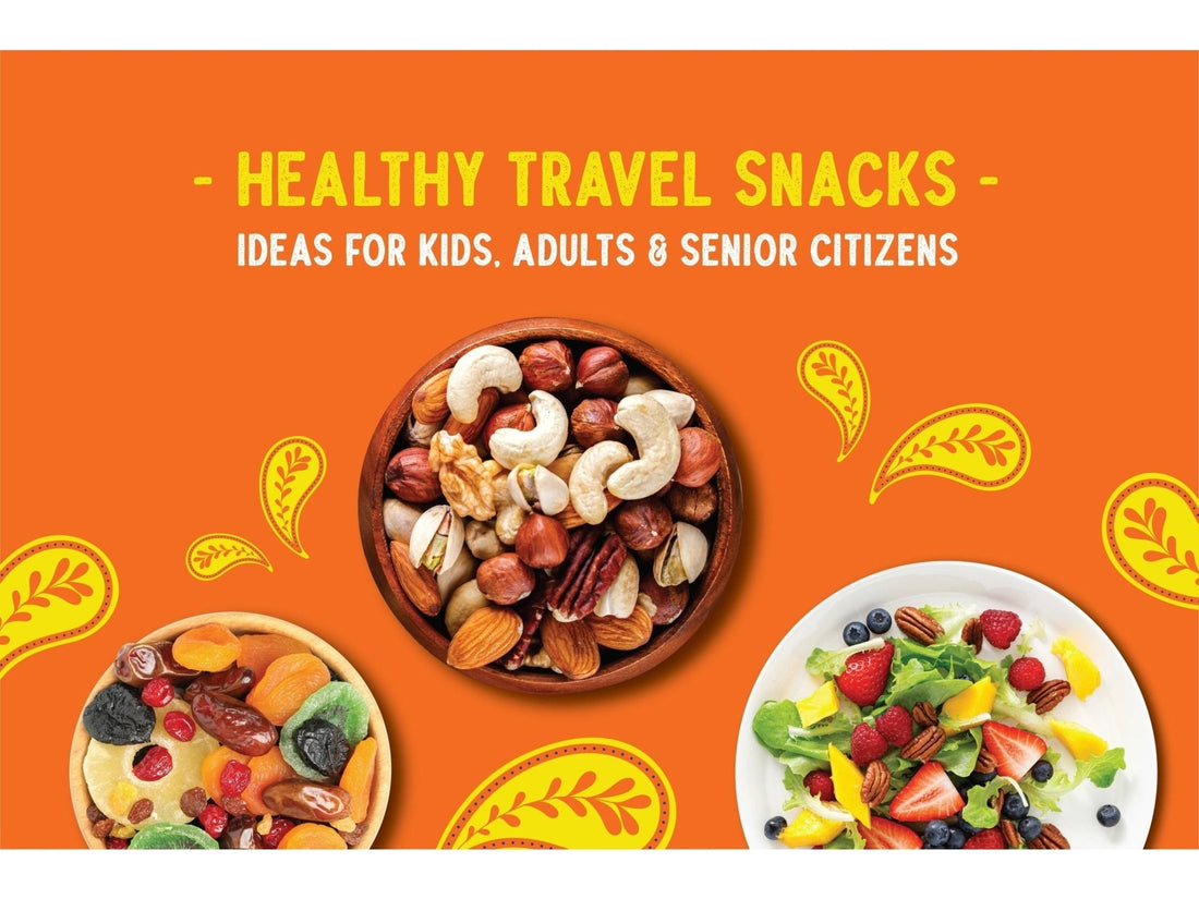 Healthy Travel Snacks Ideas for Kids, Adults & Senior Citizens - Rewynd Snacks