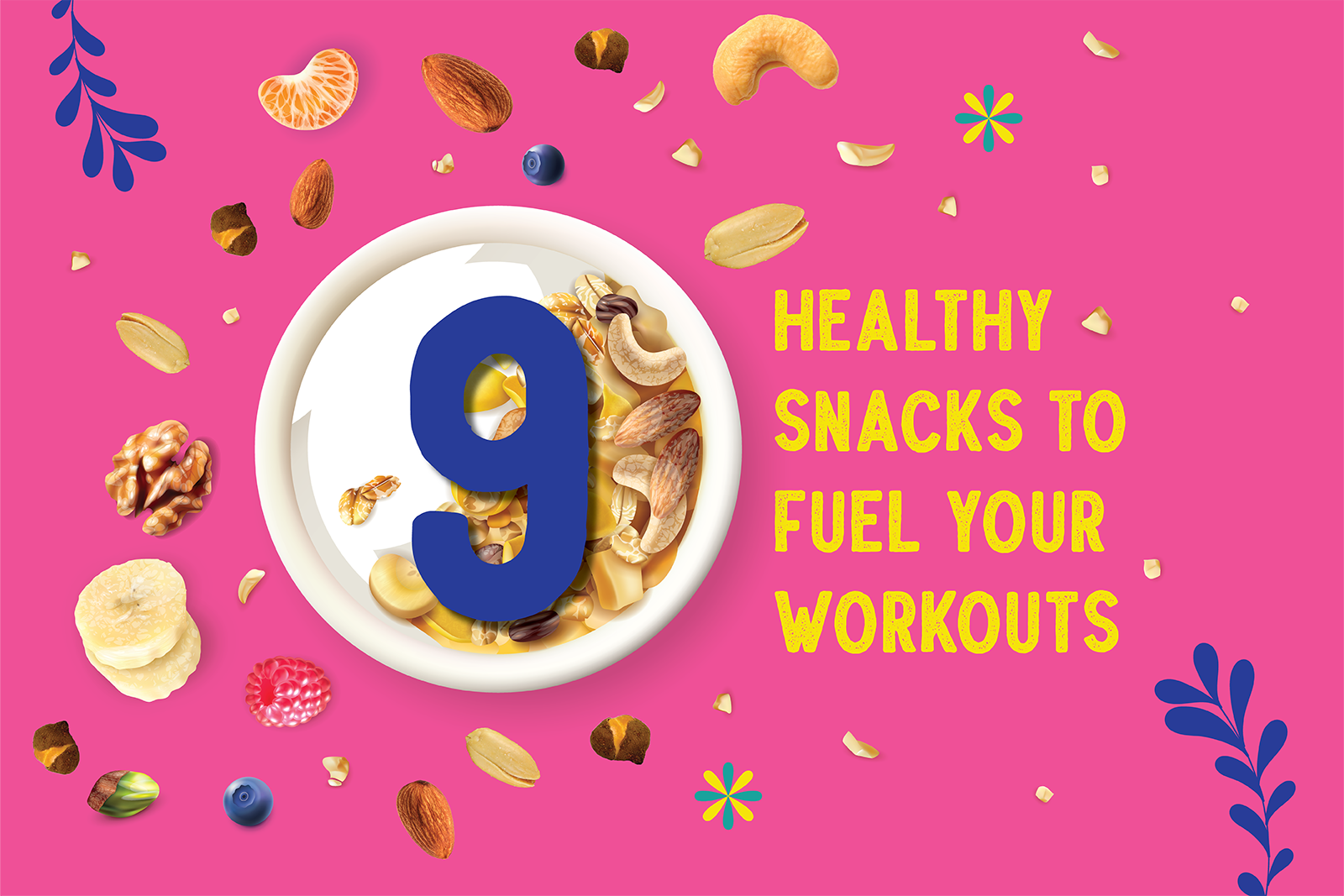 9 Healthy Snacks To Fuel Your Workouts Rewynd Snacks 5691