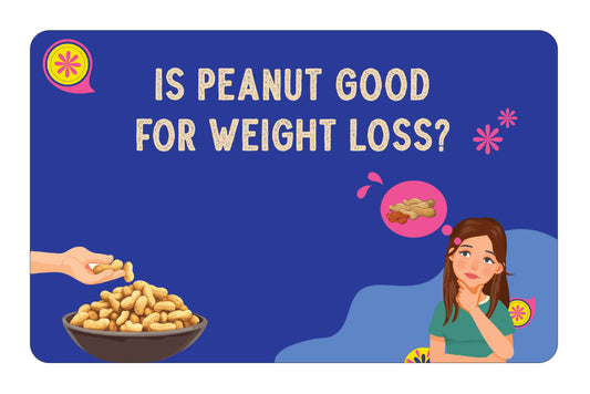 Is Peanut Good for Weight Loss?