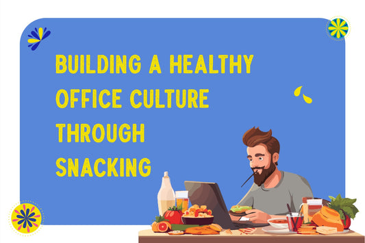 Building a healthy office culture through snacking