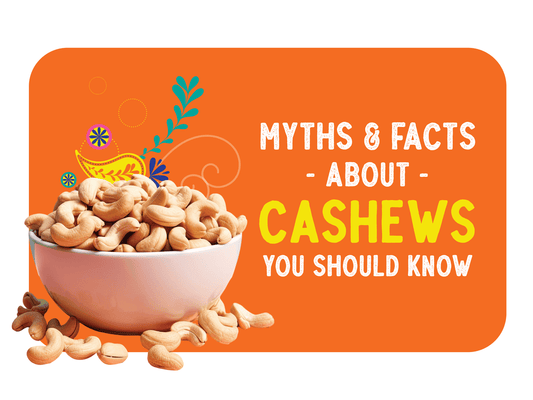 Myths & Facts About Cashews You Should Know - Rewynd Snacks