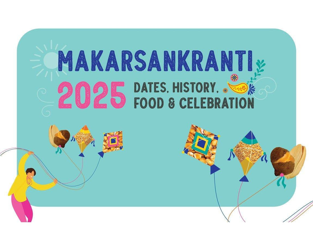 Makar Sankranti 2025: Date, History, Food & Celebration - Rewynd Snacks