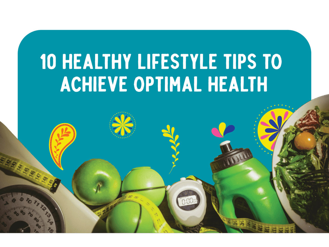 10 Healthy Lifestyle Tips To Achieve Optimal Health - Rewynd Snacks