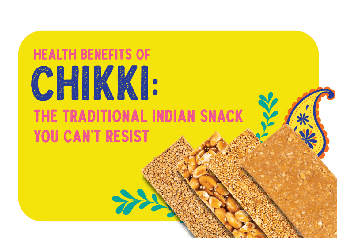 Health Benefits of Chikki: The Traditional Indian Snack You Can't Resist - Rewynd Snacks