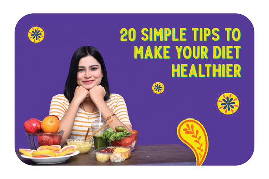 simple tips to make your diet healthier