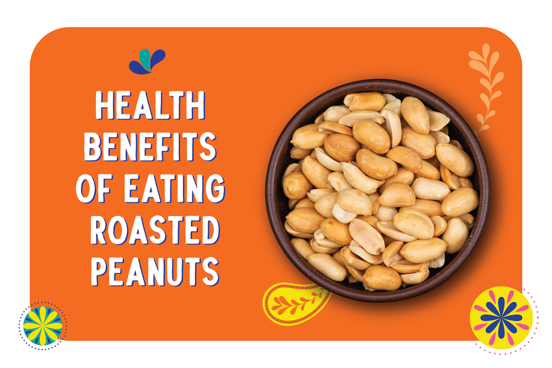 health benefits of roasted peanuts